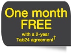 First month free with 2 year TAB24 agreement