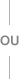 où